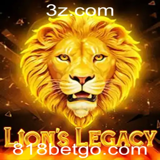 Explorando o Universo do Jogo LionsLegacy e a Estratégia 818 Bet