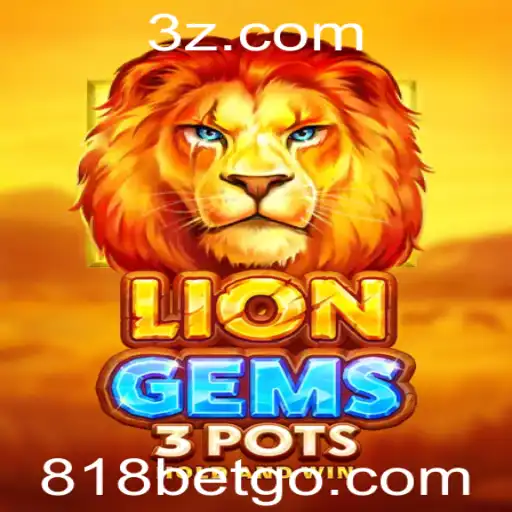 Descubra LionGems3pots: Um Mergulho no Universo dos Slots com 818 Bet